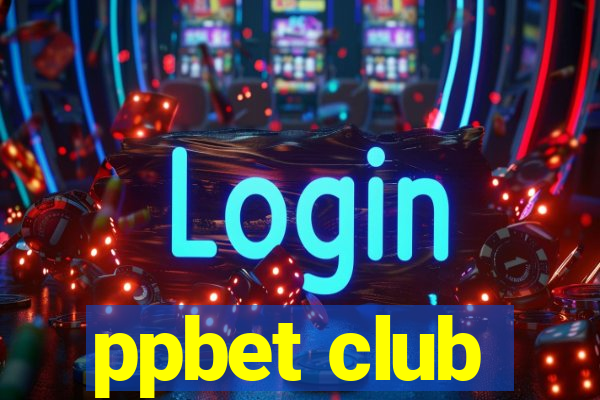 ppbet club
